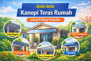 jenis kanopi teras rumah terpopuler