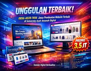 UNGGULAN TERBAIK! 0856-4028-7456 Jasa Pembuatan Website Terbaik di Semarang Ayah Amanah Digital