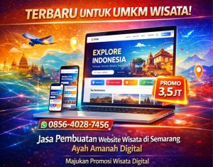 TERBARU UNTUK UMKM WISATA! 0856-4028-7456 Jasa Pembuatan Website Wisata di Semarang Ayah Amanah Digital