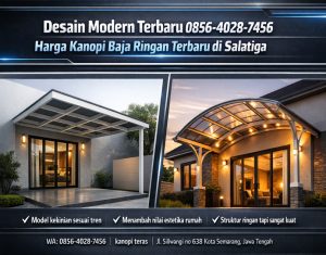 Harga Terjangkau 0856-4028-7456 pasang kanopi teras baja ringan di salatiga