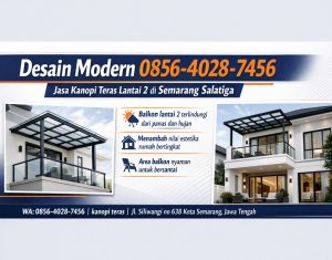 Desain Modern 0856-4028-7456 Jasa Kanopi Teras Lantai 2 di Semarang Salatiga