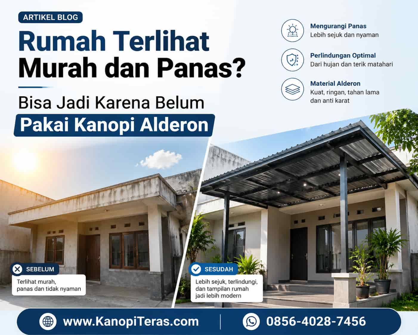 Rumah Terlihat Murah dan Panas Bisa Jadi Karena Belum Pakai Kanopi Alderon